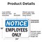 Signmission Employees Only OSHA Notice Sign, Plastic, 24in W x 18in L, 2PK OS-2PACK-NS-P-1824-L-19537 - alternate 4